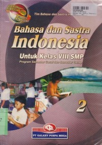 Image of Tim Bahasa dan Sastra Indonesia SMP [2]: Bahasa dan Sastra Indonesia untuk SMP Kls. VIII