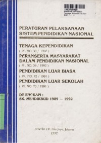 Image of Peraturan Pelaksanaan Sistem Pendidikan Nasional: Tenaga Kependidikan...