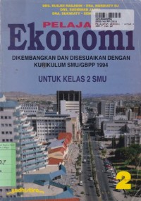 Image of Pelajaran Ekonomi [Jld 2]: untuk SMU Kls. II [Kur. /GBPP th. 1994]