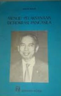 Image of Menuju Pelaksanaan Demokrasi Pancasila