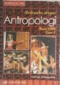 Image of Berkenalan dengan Antropologi [Jilid 3]: untuk SMU Kls. III [Kur. th. 1994]