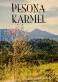 Image of Pesona Karmel: Sejarah Hidup Serta Karya Putri Karmel dan CSE