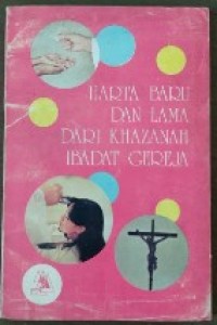 Image of Harta Baru dan Lama dari Khazanah Ibadat Gereja