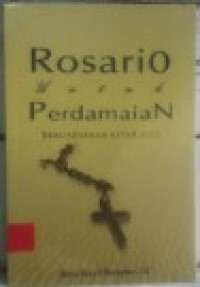 Image of Rosario untuk Perdamaian=Berdasarkan Kitab Suci