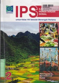 Image of Ilmu Pengetahuan Sosial [Jilid 2]: untuk kls. VIII SMP