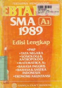 Image of Persiapan Menghadapi Ebtanas SMA [a3] th. 1989 [Edisi Lengkap]