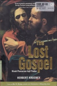 Image of The Lost Gospel: Pencarian Injil Yudas Iskariot