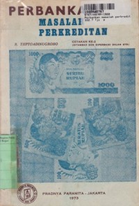 Image of Perbankan Masalah Perkreditan: Penghayatan, Analisa dan Penuntun