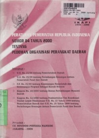 Image of Peraturan Pemerintah Republik Indonesia no. 84 th. 2000 tentang Pedoman Organisasi Perangkat Daerah
