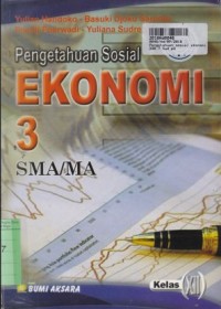 Image of Pengetahuan Sosial Ekonomi [3]: untuk SMA/MA Kls. XII