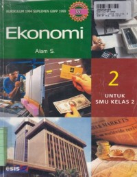 Image of Ekonomi [Jilid 2]: untuk SMU Kls. II [Kur. th. 1994/GBPP TH. 1999]