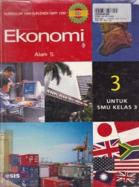 Image of Ekonomi [Jilid 3]: untuk SMU Kls. III [Kur. th. 1994/GBPP th1999]