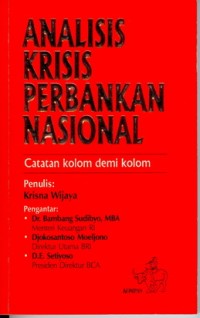 Image of Analisa Krisis Perbankan Nasional: Catatan Kolom Demi Kolom