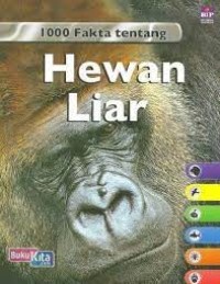 Image of 1000 Fakta Tentang Hewan Liar