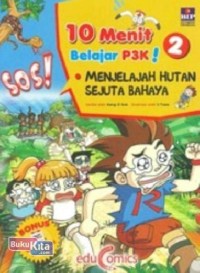 Image of 10 Menit Belajar P3K [2] : Menjelajah Hutan Sejuta Bahaya