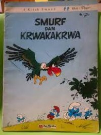 Image of 2 Kisah Smurf : Smurf dan Krwakakrwa