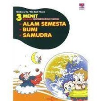 Image of 3 Menit Belajar Pengetahuan Umum : Alam Semesta, Bumi, Samudra