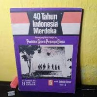 Image of 40 Tahun Indonesia Merdeka [5] : Untuk SD Kelas V