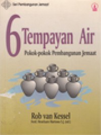 Image of 6 Tempayan Air : Pokok-pokok Pembangunan Jemaat