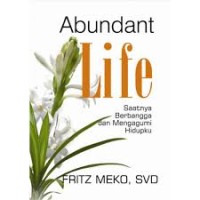 Image of Abundant Life=Hidup Berkelimpahan