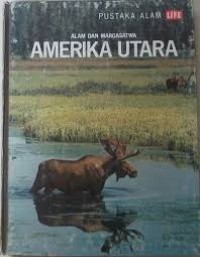 Image of Pustaka Alam Life: Alam & Margasatwa: Amerika Utara