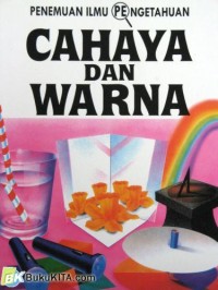 Image of Penemuan Ilmu Pengetahuan: Cahaya & Warna