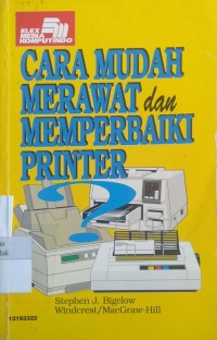 Image of Cara Mudah Merawat & Memperbaiki Printer