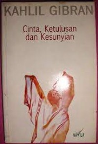 Image of Cinta, Ketulusan, dan Kesunyian