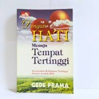 Image of Dengan Hati menuju Tempat Tertinggi