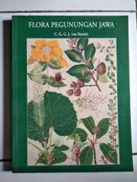 Image of Flora Pegunungan Jawa=The Mountain Flora of Java