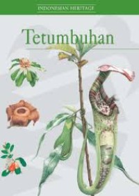 Image of Indonesian Heritage: Tetumbuhan [Jilid 4]