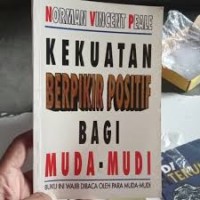Image of Kekuatan Berpikir Positif Bagi Muda - Mudi