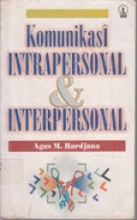 Image of Komunikasi Intrapersonal dan  Interpersonal