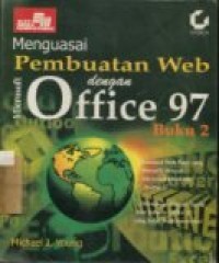 Image of Menguasai Pembuatan Web dengan Microsoft Office 97 [Buku 1]