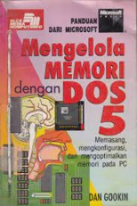 Image of @Panduan dari Microsoft: Mengelola Memori dengan DOS 5