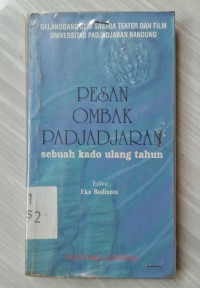 Image of Pesan Ombak Padjajaran: Sebuah Kado Ulang Tahun