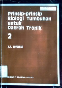 Image of Prinsip-prinsip Biologi Tumbuhan untuk Daerah Tropik [Jilid 2]