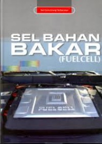 Image of Seri Sains Energi Terbarukan: Sel Bahan Bakar