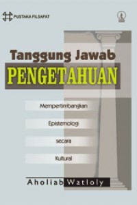 Image of Tanggung Jawab Pengetahuan: Mempertimbangkan Epistemologi secara Kultural