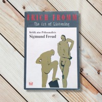 Image of The Art of Listening=Kritik Atas Psikoanalisis Sigmund Freud