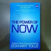 Image of The Power of Now: Pedoman Menuju Pencerahan Spiritual