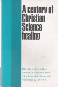 Image of A Century of Christian Science Healing