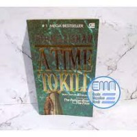 Image of A Time To Kill= Saat untuk Membunuh