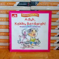 Image of Aduh, Kakiku Berdarah! : Mengenal si Merah, Sahabat Kita