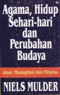 Image of Agama, Hidup Sehari-hari dan Perubahan Budaya: Jawa, Muangthai dan Filipina