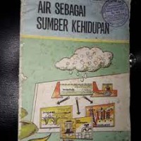 Image of Air Sebagai Sumber Kehidupan