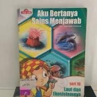 Image of Aku Bertanya, Sains Menjawab [Seri 10] : Laut dan Ekosistemnya