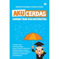 Image of Aku Cerdas Karena Tak Bisa Matematika