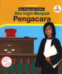 Image of Aku Ingin Menjadi Pengacara