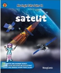 Image of Aku Ingin Tahu Sains [Jilid 12]: Satelit